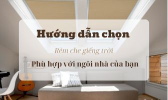Hướng dẫn chọn rèm che giếng trời phù hợp cho ngôi nhà của bạn